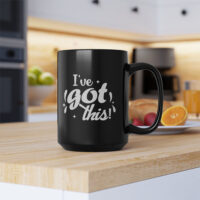 I've Got This! Black Ceramic Mug