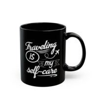 Traveling is My Self-Care Black Ceramic Mug